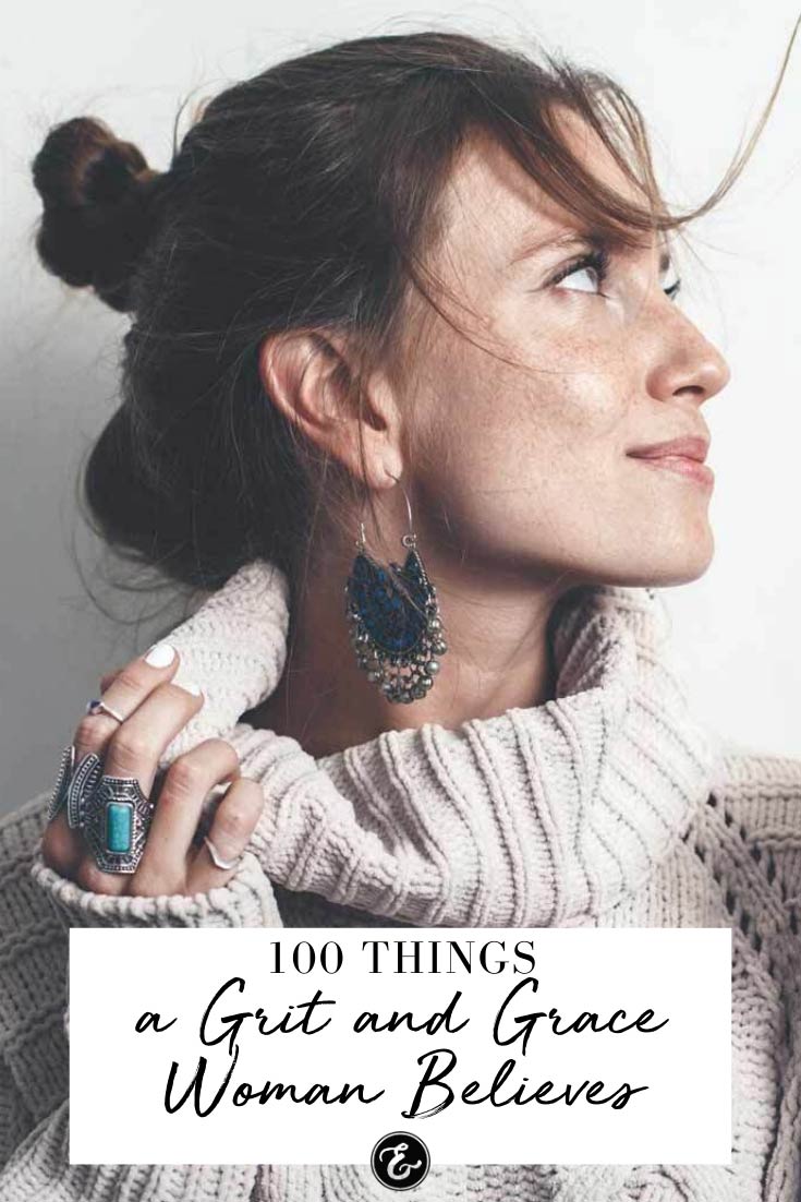 100 Things a Grit and Grace Woman Believes PIN