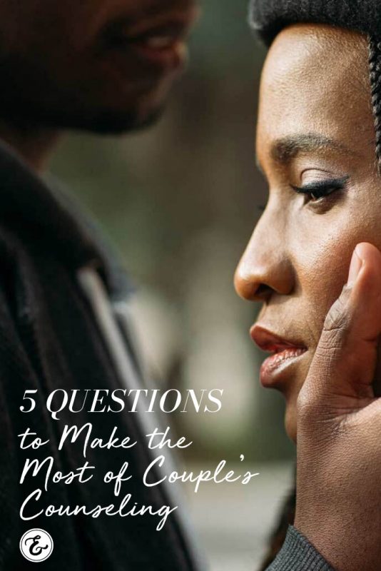 5 Questions to Make the Most of Couple’s Counseling PIN