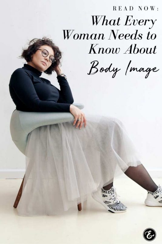 What Every Woman Needs to Know About Body Image PIN