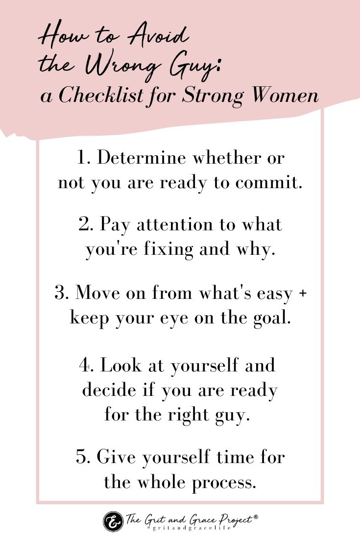 How to Avoid the Wrong Guy: A Checklist for Strong Women