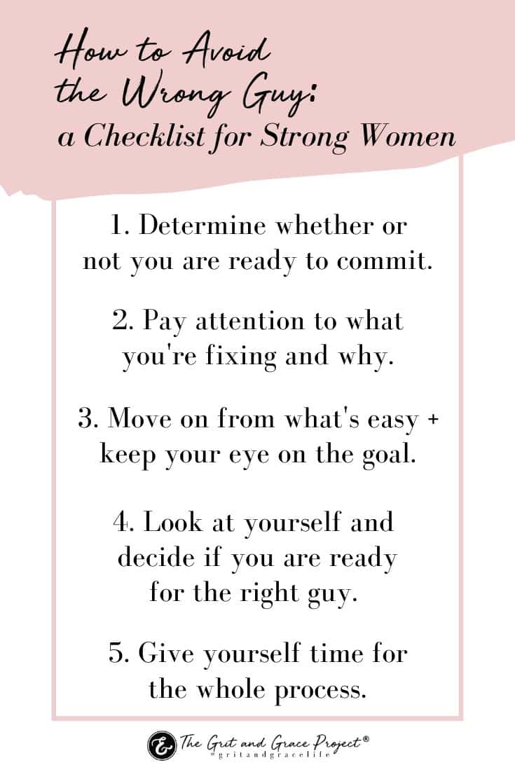 How to Avoid the Wrong Guy: A Checklist for Strong Women