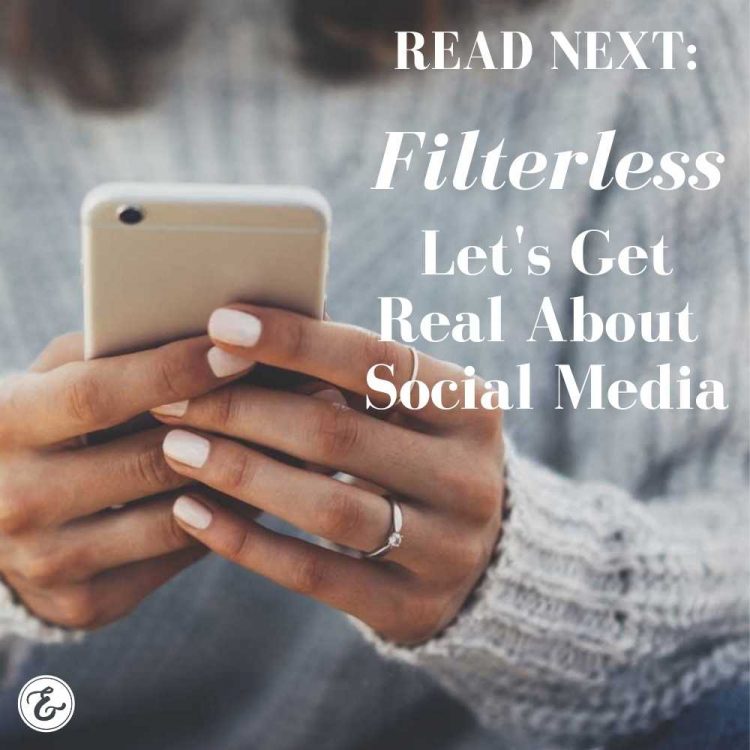 filterless let's get real about social media