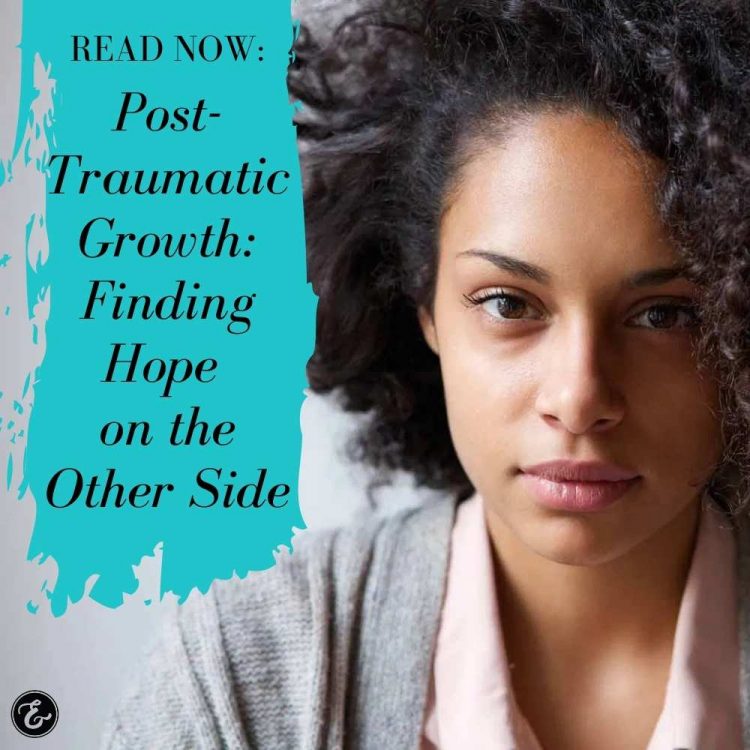 post traumatic growth finding hope on the other side