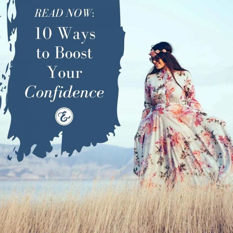 10 ways to boost your confidence board