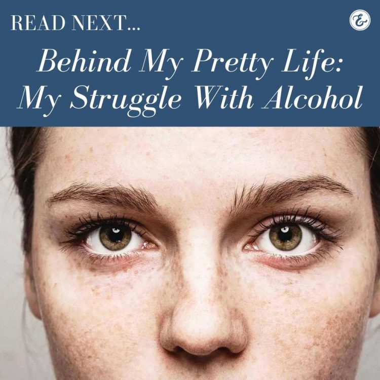 behind my pretty life my struggle with alcohol